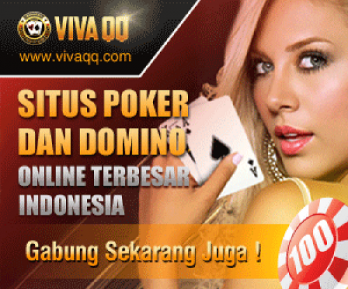 VivaQQ Situs Permainan Judi Indonesia